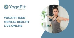 YogaFit Teen Mental Health at MBF