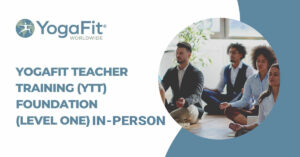 YogaFit Teacher Training (YTT) Foundation (Level One) at MBF