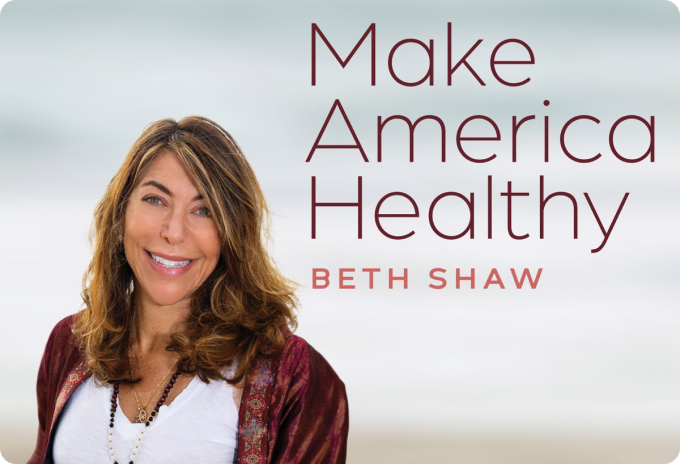 Beth Shaw, YogaFit founder and health and wellness expert, for Make America Healthy podcast